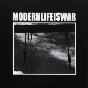 Modern Life Is War