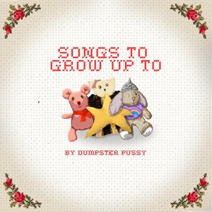 Songs To Grow Up To - EP