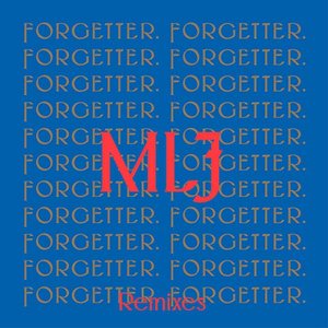 Forgetter (Remixes)