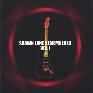 Image pour 'Shawn Lane Remembered vol I'