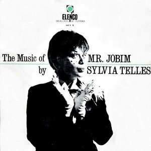 The Music of Mr. Jobim by Sylvia Telles