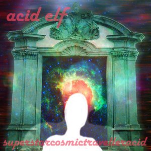 Superstar Cosmic Traveller Acid