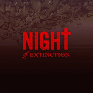 Night of Extinction