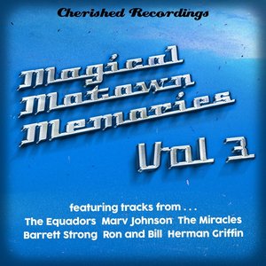 Magical Motown Memories, Vol. 3
