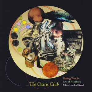 Blazing Worlds - Live at Roadburn & Twicefold of Kind