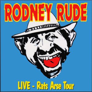 Live: Rats Arse Tour