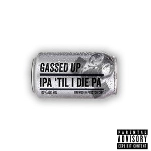 IPA 'Til I Die PA - Single