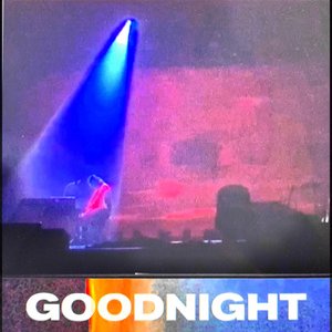 Goodnight - Single