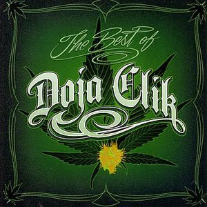 The Best Of Doja Clik