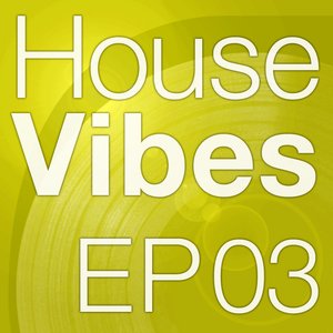 Mettle Music Presents House Vibes EP3
