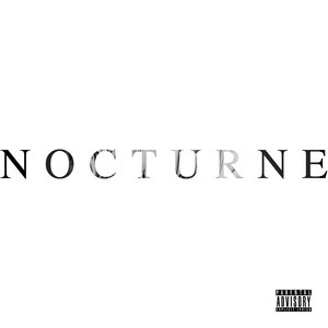 Nocturne [Explicit]