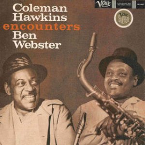 Image for 'Coleman Hawkins Encounters Ben Webster'