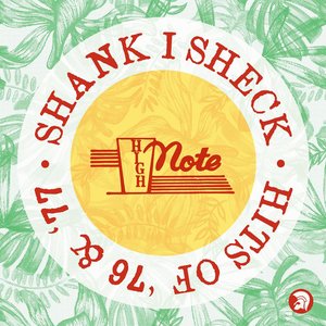 Skank I Sheck: High Note Hits of '76 & '77