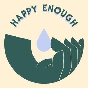 Happy Enough - Single