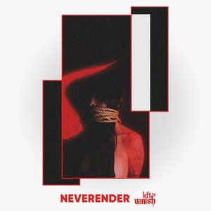 Neverender - EP