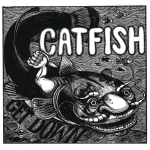 Catfish - Get Down - Zortam Music