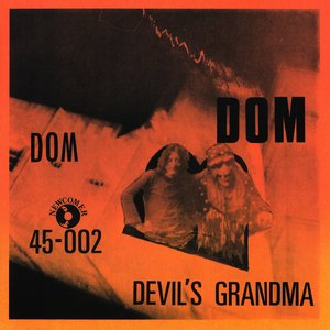 Dom / Devil's Grandma