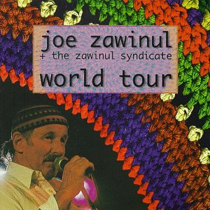 Joe Zawinul - World Tour - Zortam Music