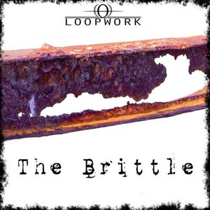 The Brittle