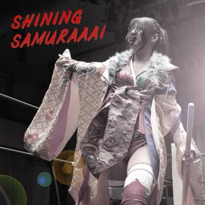 Shining SAMURAAAI