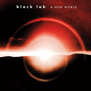 Black Lab - A New World - Zortam Music