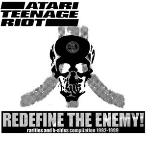 Redefine The Enemy! ‎– Rarities And B-Sides Compilation 1992-1999