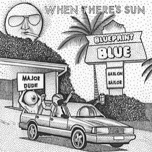 When There's Sun