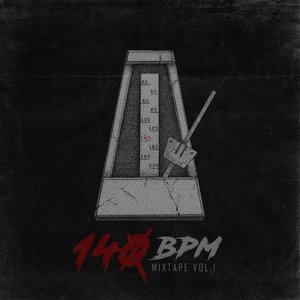 140 BPM MIXTAPE, Vol. 1