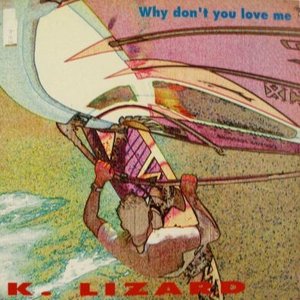 Why Don't You Love Me