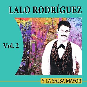 Y La Salsa Mayor Volume 2