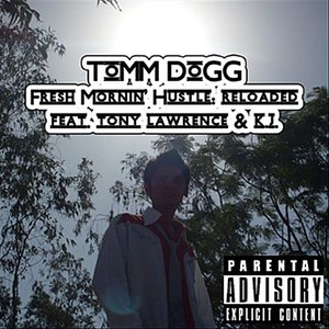 Fresh Mornin' Hustle: Reloaded (feat. K.J. & Tony Lawrence)