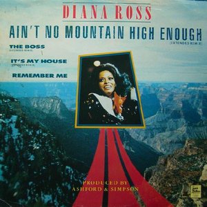 Ain't No Mountain High Enough (Extended Remix)