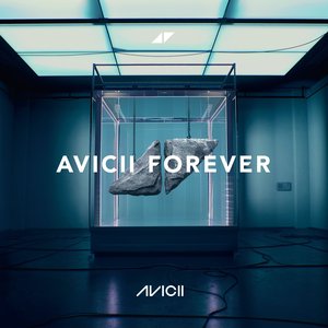 Avicii Forever [Explicit]