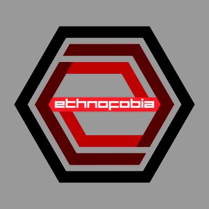 Image for 'Ethnofobia'