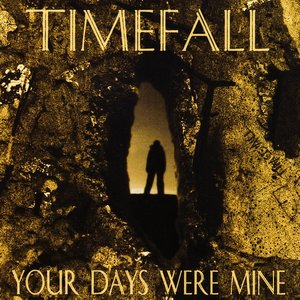 Your Days Were Mine