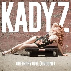 Ordinary Girl Undone