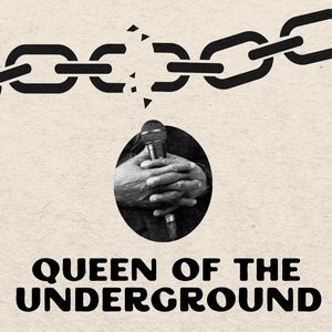 Queen of the Underground - Single