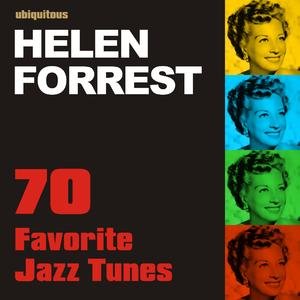 70 Favorite Jazz Tunes by Helen Forrest