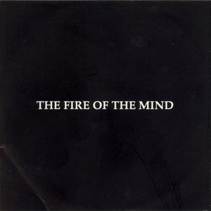 The Fire of the Mind