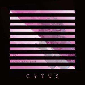 Cytus II-Neko (Original Soundtracks)