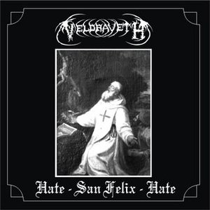 Hate - San Felix - Hate