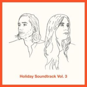 Holiday Soundtrack, Vol. 3