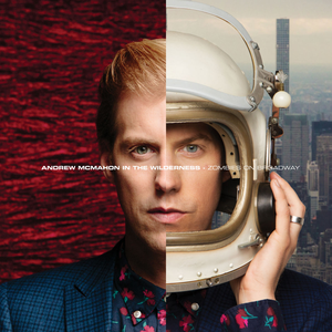 Andrew McMahon in the Wilderness - Brooklyn, You