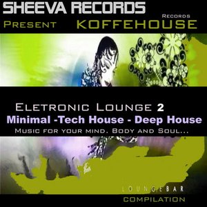 Koffehouse Electronic Lounge 2