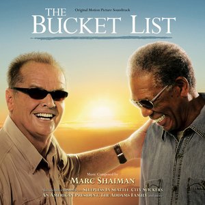 The Bucket List (Original Motion Picture Soundtrack)
