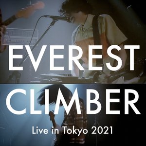 Everest Climber (Live in Tokyo 2021)