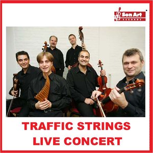 Traffic Strings: Live in Concert