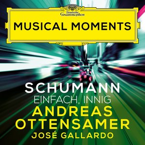 Schumann: 3 Romances, Op. 94: No. 2, Einfach, innig [Musical Moments] - Single