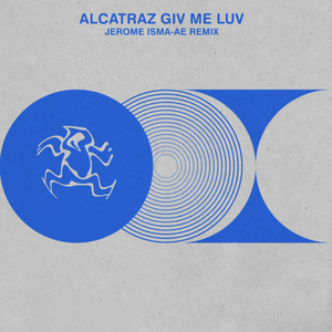 Artwork for Giv Me Luv (Jerome Isma-Ae Remix)
