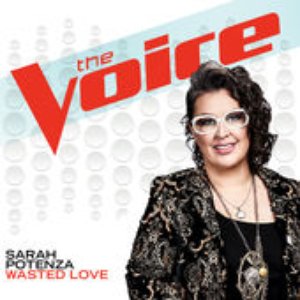 Wasted Love (The Voice Performance) - Single